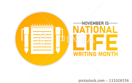 November is National Life Writing Month November is National Life Writing Month 131026556