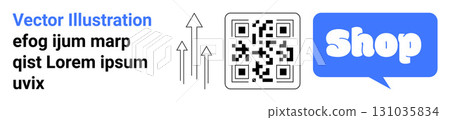 QR code centered with three arrows pointing upwards to the left. On the right, a blue speech bubble with the word Shop. Ideal for business promotions, tech integration, e-commerce, marketing QR code centered with three arrows pointing upwards to the left. On the right, a blue speech bubble with the word Shop. Ideal for business promotions, tech integration, e-commerce, marketing 131035834