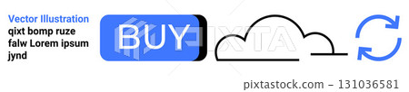 Blue Buy button, outlined cloud icon, and circular refresh arrow. Ideal for digital products, web interfaces, online stores, e-commerce, cloud services, app designs, technology themes. Landing page Blue Buy button, outlined cloud icon, and circular refresh arrow. Ideal for digital products, web interfaces, online stores, e-commerce, cloud services, app designs, technology themes. Landing page 131036581