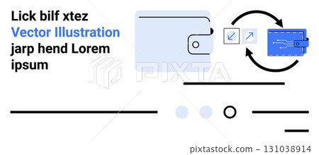 Digital wallet, interface elements, blue arrows indicating transaction. Ideal for fintech, digital payments, currency exchange, financial apps, e-commerce, online banking, mobile wallets. Landing Digital wallet, interface elements, blue arrows indicating transaction. Ideal for fintech, digital payments, currency exchange, financial apps, e-commerce, online banking, mobile wallets. Landing 131038914