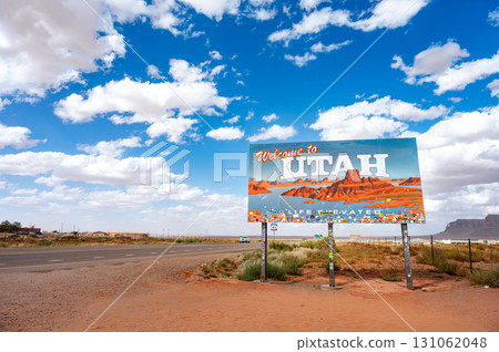 Welcome to Utah sign off the highway on the Arizona-Utah border, USA Welcome to Utah sign off the highway on the Arizona-Utah border, USA 131062048