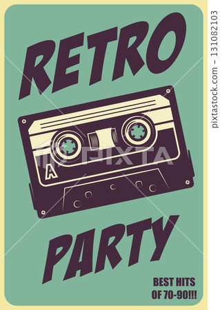 Retro party. Poster template with retro style audio cassette. Design element for banner, sign, flyer. Vector illustration 131082103
