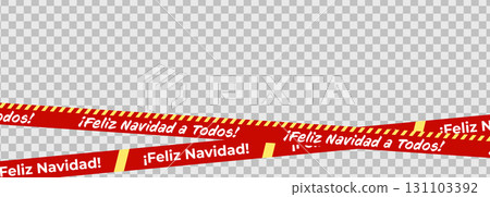 Feliz Navidad Tape, Warning Stripes with Holiday Messages For Christmas Packaging, Gift Wrapping, Labels, Web Design Or Printable Graphics. Vector Illustration. 131103392