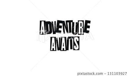 Adventure Awaits Bold Motivational Quote For Travel Lovers, Dreamers, And Explorers. Perfect For Prints, Posters, Apparel Or Digital Use. Handdrawn Typography. Vector Illustration. 131103927