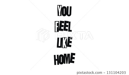 You Feel Like Home Romantic Quote With Warm Emotion And Handdrawn Typography. Perfect For Love Notes, Posters, Social Media And Gifts. Vector Illustration. You Feel Like Home Romantic Quote With Warm Emotion And Handdrawn Typography. Perfect For Love Notes, Posters, Social Media And Gifts. Vector Illustration. 131104203
