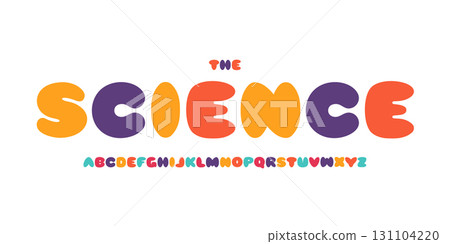 Kid Science educational font, STEM colorful alphabet for scientific headline, funny scientific game and lessons book typographic design. Modern vector typeset 131104220