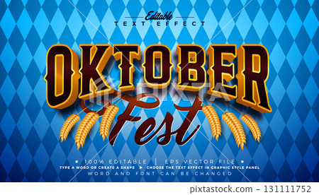 Oktoberfest 3D Editable Text Effect Design with Typography on Bavaria Flag Pattern Background. October Autumn Traditional Germany Festival Scalable Vector Graphic Style Illustration Template for Oktoberfest 3D Editable Text Effect Design with Typography on Bavaria Flag Pattern Background. October Autumn Traditional Germany Festival Scalable Vector Graphic Style Illustration Template for 131111752