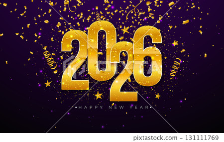 2026 Happy New Year Illustration with Gold Typography Number and Christmas Ball on Falling Confetti Background. Holiday Design with Christmas Ornaments for Greeting Card, Flyer, Banner, Party 2026 Happy New Year Illustration with Gold Typography Number and Christmas Ball on Falling Confetti Background. Holiday Design with Christmas Ornaments for Greeting Card, Flyer, Banner, Party 131111769