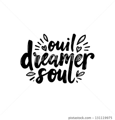 Inspirational Typography Design Featuring the Words 'Soul Dreamer Soul' in Black 131119975
