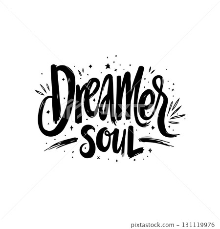 Dreamer soul inspiring typography, motivational quote with stars and ornaments art 131119976