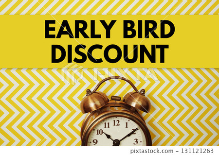 Early Bird Discount text with alarm clock on yellow background 131121263