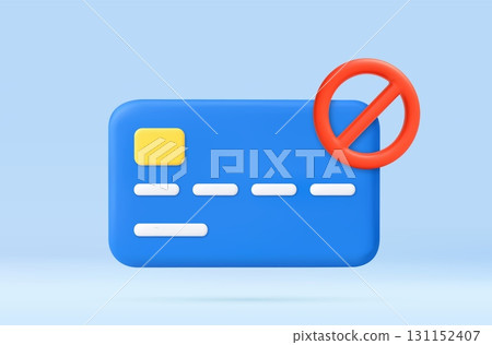 3d Credit Card Declined Icon with Prohibition Sign 131152407