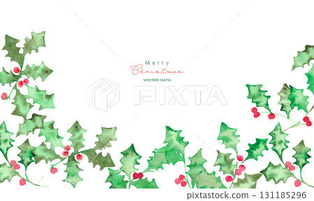 水彩畫。水彩畫風格的聖誕冬青插圖。十二月的聖誕框架。綠色冬青向量插圖。 131185296