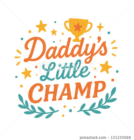 Daddys Little Champ - Design for Baby T-Shirts and Gifts Daddys Little Champ - Design for Baby T-Shirts and Gifts 131235088