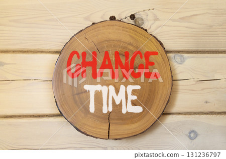 Chance time symbol. Concept word Chance time on beautiful wooden circle on wooden wall. Beautiful wooden wall background. Business chance time concept. Copy space. 131236797