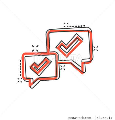 Speak chat sign icon in comic style. Speech bubble with check mark cartoon vector illustration on white isolated background. Team discussion button splash effect business concept. 131258915