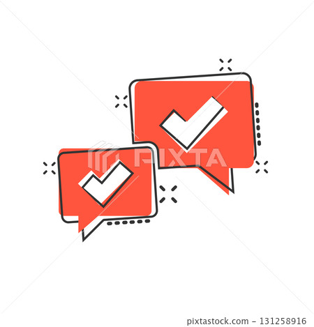 Speak chat sign icon in comic style. Speech bubble with check mark cartoon vector illustration on white isolated background. Team discussion button splash effect business concept. 131258916