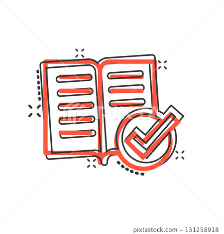 Book check mark icon in comic style. Bookmark approval cartoon vector illustration on white isolated background. Confirm splash effect business concept. 131258918