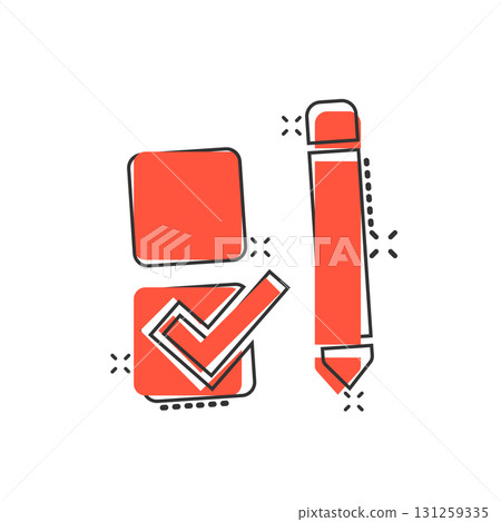 Checklist document icon in comic style. Survey cartoon vector illustration on white isolated background. Check mark choice splash effect business concept. 131259335