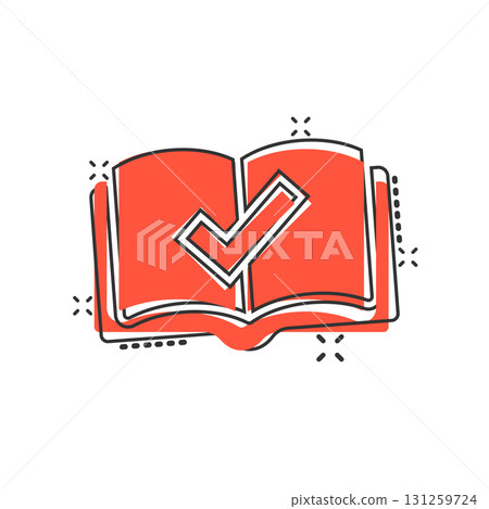 Book check mark icon in comic style. Bookmark approval cartoon vector illustration on white isolated background. Confirm splash effect business concept. 131259724