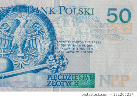 Macro shot of fifty polish zloty banknote Macro shot of fifty polish zloty banknote 131265234
