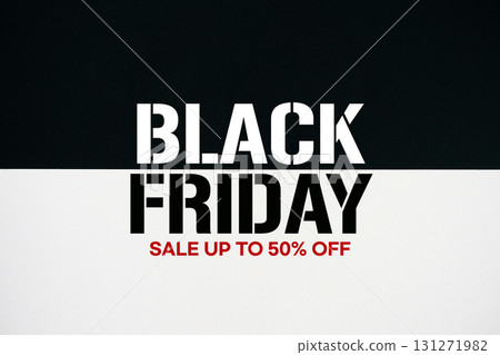 Black Friday Sale up to 50% off text on black and white background 131271982