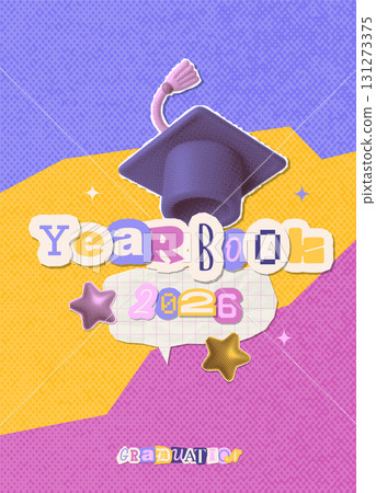 Yearbook cover design for Class of 2026. Congratulations Graduates template for banner, invitation, greeting card. Graduation ceremony halftone collage design with Graduation Cap. Textured vector 131273375