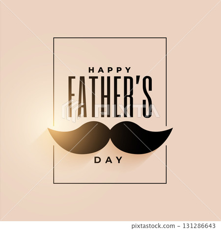 happy father's day wishes card with mustache design happy father's day wishes card with mustache design 131286643