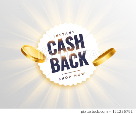 instant cashback bonus offer sticker with shiny golden coin instant cashback bonus offer sticker with shiny golden coin 131286791