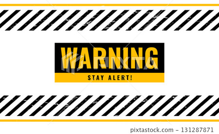stay alert warning background for industrial and restriction area 131287871