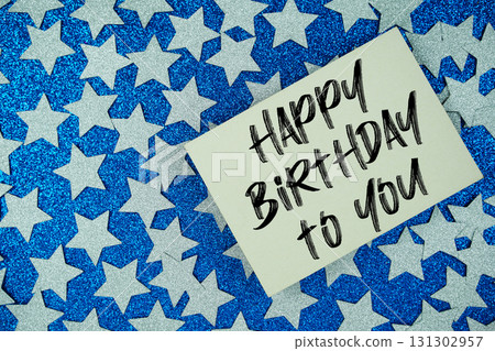 Happy Birthday to you Card on Blue Glitter Star Background Happy Birthday to you Card on Blue Glitter Star Background 131302957