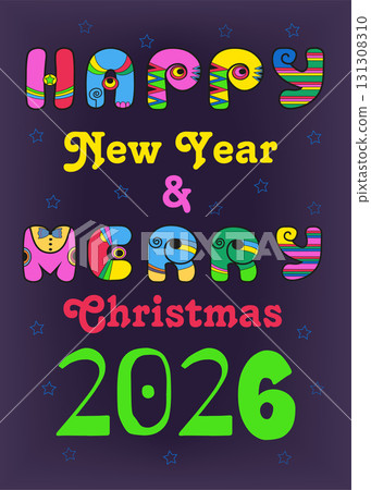 Retro Disco Celebration - Happy New Year 2026 with artistic, vibrant, and colorful retro inscription, reminiscent of the disco era. Enjoy a vintage 60s and 70s vibe with a purple background. Retro Disco Celebration - Happy New Year 2026 with artistic, vibrant, and colorful retro inscription, reminiscent of the disco era. Enjoy a vintage 60s and 70s vibe with a purple background. 131308310
