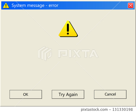 An error message pop-up window on a computer screen displays a system error notification. 131330198
