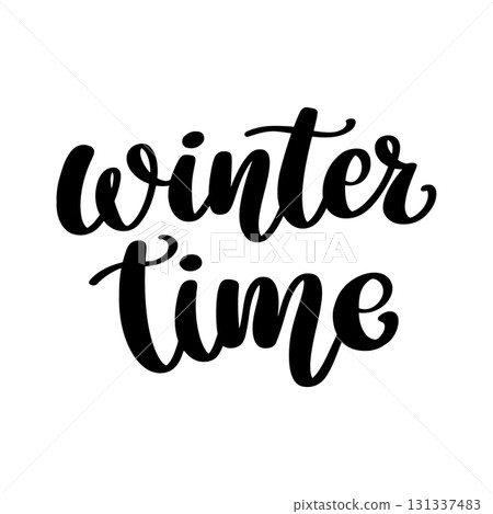 Winter Time. Hand drawn lettering. Vector illustration Winter Time. Hand drawn lettering. Vector illustration 131337483