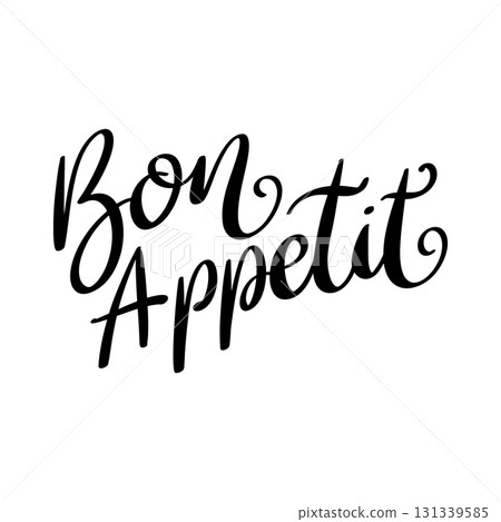 Bon appetit. Hand drawn lettering phrase isolated on white background. Design element for poster, greeting card. Bon appetit. Hand drawn lettering phrase isolated on white background. Design element for poster, greeting card. 131339585