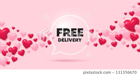 Free delivery glass speech bubble. 3d hearts pink background. Free delivery tag. Shipping and cargo service message. Business order icon. Valentines day greeting card. Flying hearts. Vector Free delivery glass speech bubble. 3d hearts pink background. Free delivery tag. Shipping and cargo service message. Business order icon. Valentines day greeting card. Flying hearts. Vector 131356670
