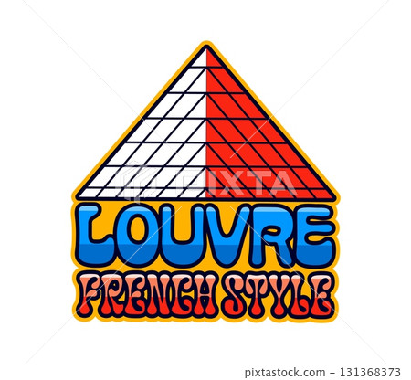 France Louvre vintage Y2K sticker or symbol. European nation culture retro vector patch, French flag colors vintage Y2K label. France tourism tag with Louvre museum glass pyramid and typography France Louvre vintage Y2K sticker or symbol. European nation culture retro vector patch, French flag colors vintage Y2K label. France tourism tag with Louvre museum glass pyramid and typography 131368373