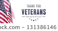 Thank you Veterans concept Banner with United States National Flag. 131386146