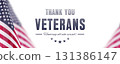 Thank you Veterans concept Banner with United States National Flag. 131386147