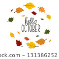 Hello October lettering. Autumn leaves background. Vector illustration for design, card, sale, background 131386252