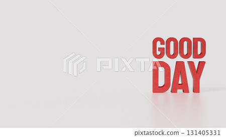 The Red Good Day on White Background 3d Rendering. 131405331