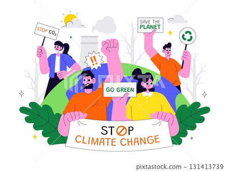 Climate Change Protest Illustration Featuring People Holding Placards with Slogans to Protect the Environment, Save the Planet and Stop Global Warming 131413739