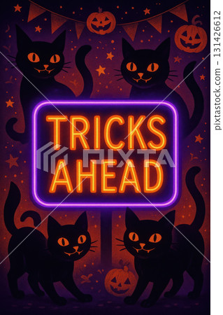 Creepy neon board glowing orange and purple with words TRICKS AHEAD surrounded by four black cats and Halloween pumpkins in festive night setting Creepy neon board glowing orange and purple with words TRICKS AHEAD surrounded by four black cats and Halloween pumpkins in festive night setting 131426612