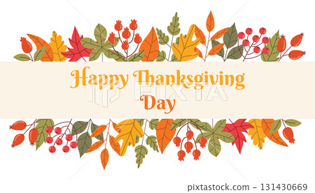 Cute Happy Thanksgiving card with greeting text and borders of autumn leaves and red berries in flat cartoon style. 131430669