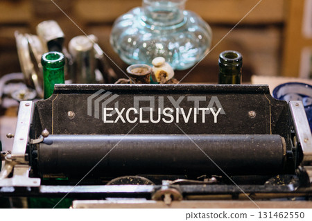 Special, limited, exclusive, VIP, Personalization marketing concept. Copy space. EXCLUSIVITY written on Antique typewriter machine 131462550
