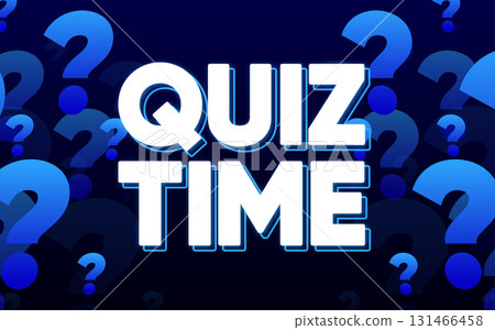Quiz Time. Banner in blue color. Quiz logo. Quiz emblem for business, marketing and advertising. Vector illustration. 131466458