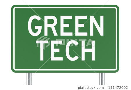 Green Tech, road sign. 3D rendering Green Tech, road sign. 3D rendering 131472092