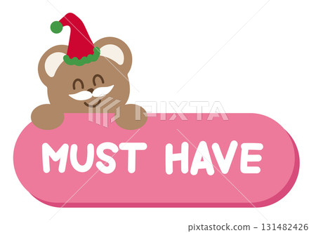 Cute Christmas MUST HAVE sale icon with teddy bear, Santa beard, party hat for online shopping, promotion, sticker, banner, special price, discount, web button, campaign badge, ad, brochure, price tag 131482426