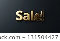 A bold, gold 3D "Sale" text on a black background, symbolizing luxury and exclusivity 131504427