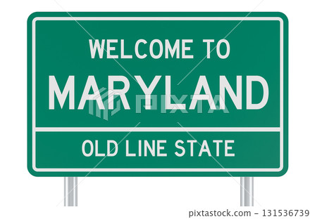 Welcome to Maryland, road sign. 3D rendering Welcome to Maryland, road sign. 3D rendering 131536739